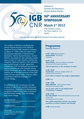 The IGB 50th Anniversary Symposium Poster (01/03/2012) The IGB 50th Anniversary Symposium Poster (01/03/2012)